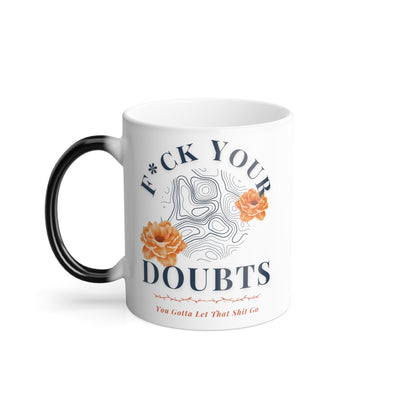 Let That Shit go Color Morphing Mug, 11oz