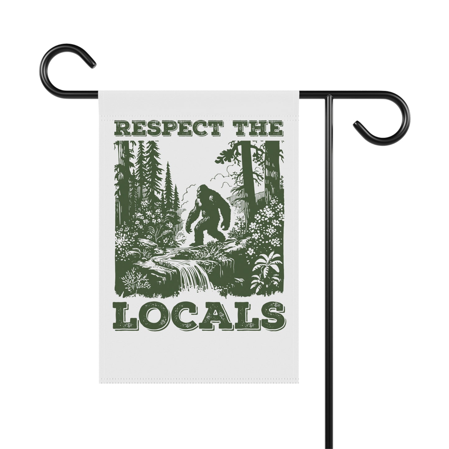 Respect the Locals Banner - Sasquatch Forest Design Available in 2 Sizes Garden & House Banner