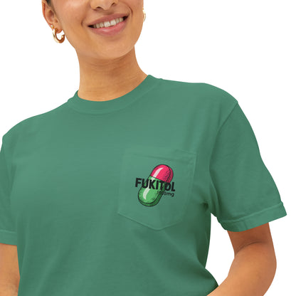 Fukitol 1000mg Design Get a Dose of Medical Laughter with Comfort Colors 6030 Unisex Garment-Dyed Pocket T-Shirt