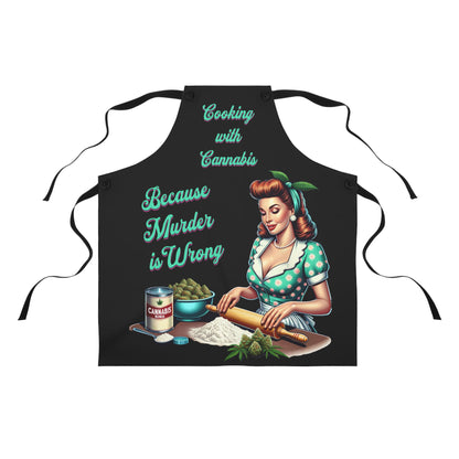 Chef's Apron-Cooking with Cannabis Because Murder is Wrong