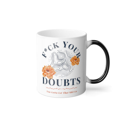 Let That Shit go Color Morphing Mug, 11oz