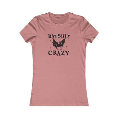 Batshit Crazy Womens Cut Tee Bella Canvas Fall Collection | Funny Halloween Shirt