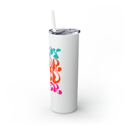 Glitter Skinny Tumbler with Matching Straw, Stay Hydrated Lover 20oz