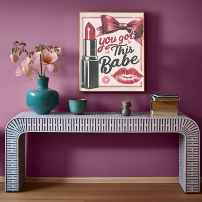 Empowering 'You Got This Babe' Poster Playful Feminine Design  12x12, 16x16, 18x24 Sizes Matte Horizontal Posters