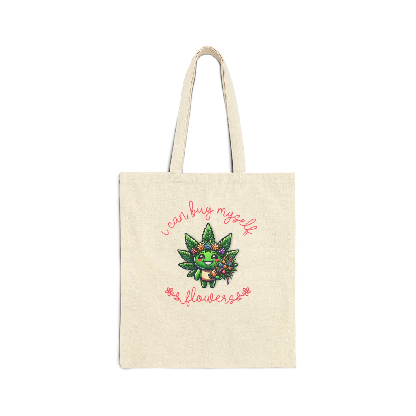 Can Buy Myself Flowers-Cannabis Mascot Tote Bag 100% Cotton Canvas Tote Bag Natural or Black 15" x 16"