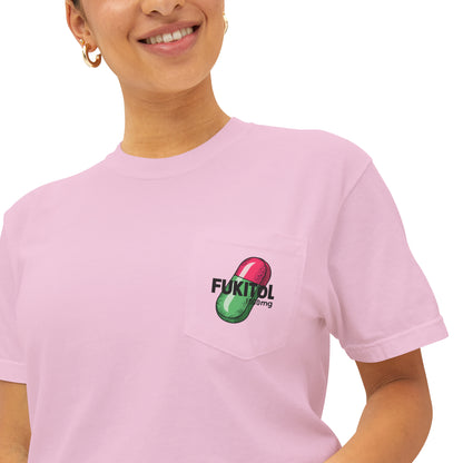 Fukitol 1000mg Design Get a Dose of Medical Laughter with Comfort Colors 6030 Unisex Garment-Dyed Pocket T-Shirt