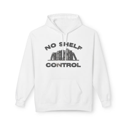 Book Lover Hoodie, No Shelf Control Unisex Sweatshirt