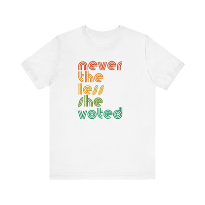 Retro 'Nevertheless, She Voted' Unisex Jersey Short Sleeve Tee - 7 Colors