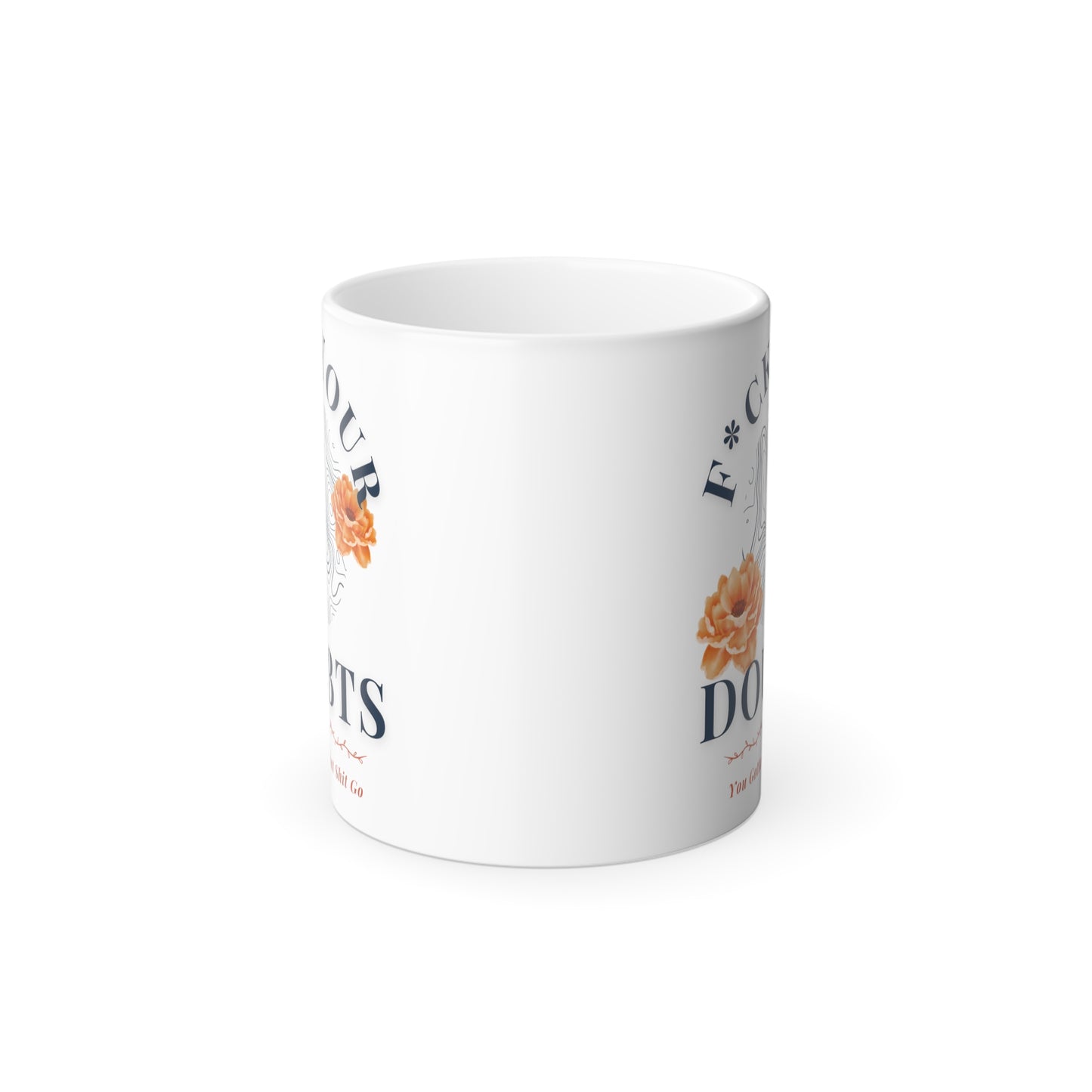 Let That Shit go Color Morphing Mug, 11oz