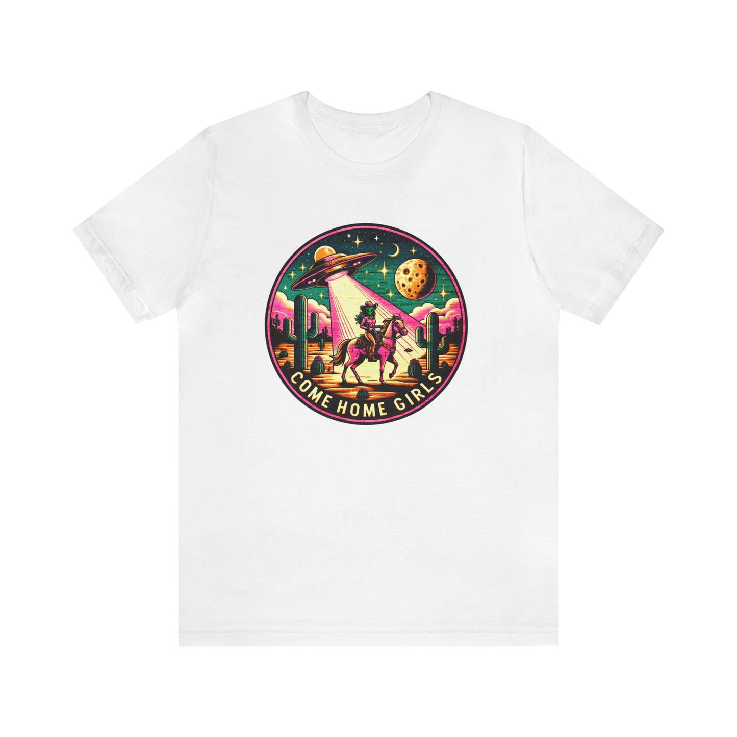 Come Home, Girls - Alien Cowgirl T-Shirt | Vibrant & Pastel Options Available Unisex Jersey Short Sleeve Tee