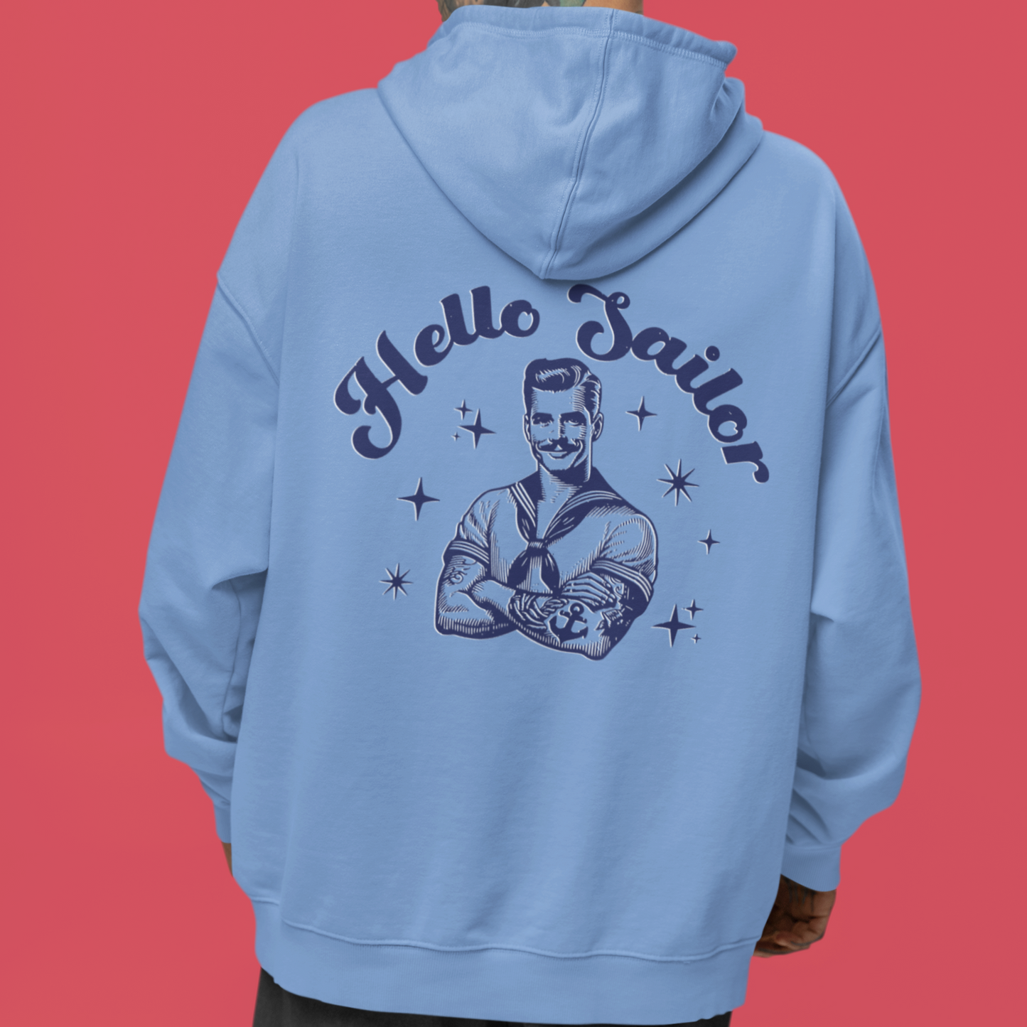 Hello Sailor Hoodie - Fun Retro Unisex Sweatshirt in 6 Colors