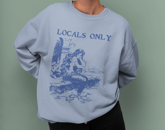 Locals Only Mermaid Vintage Unisex Lightweight Soft Cotton Blend Sweatshirt - 6 Colors