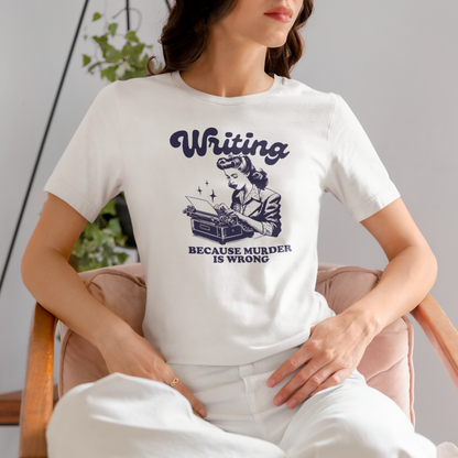 Vintage Blue Design Writing Because Murder is Wrong-Unisex Jersey Short Sleeve Tee-Bella Canvas 3001