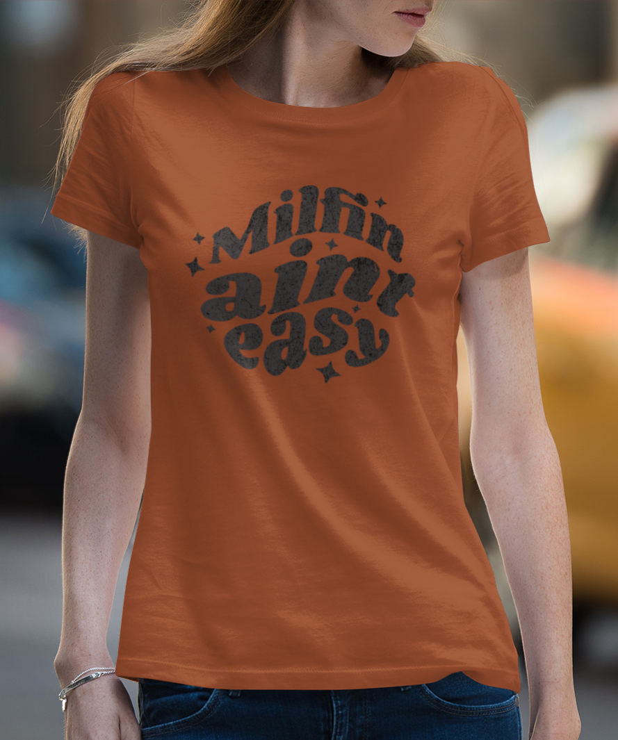 Milfin Ain't Easy Funny T-Shirt for Moms Bella Canvas Tee