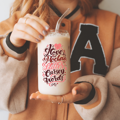 Exclusive Design 16 oz Glass Cup with Iced Mocha Love, Glitter Glam, and a Dash of Sassy Charm!