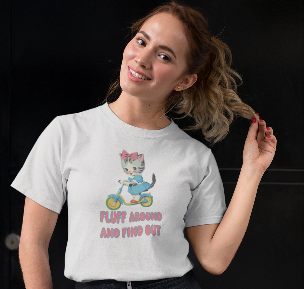 Fluff Around and Find Out T-Shirt